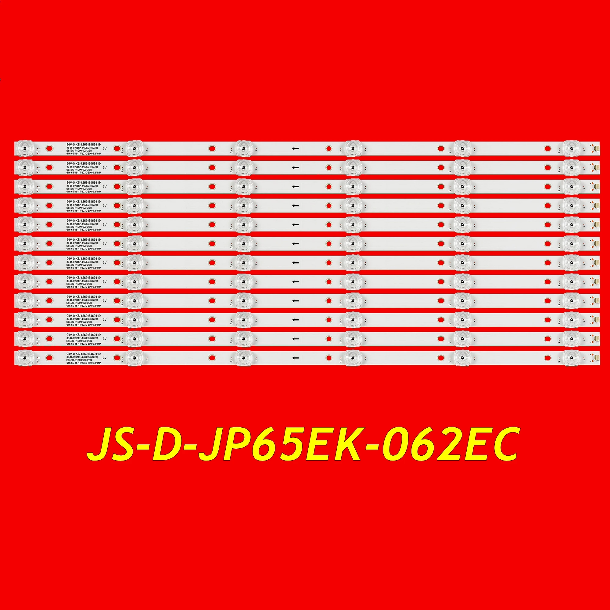 LED TV Backlight Strip for AKTV655 CV65UHDT2SMH ND65KS4000J UHD D66K18 V650DJ6-C02 E65EK-P1000/600-2BN JS-D-JP65EK-062EC 6V