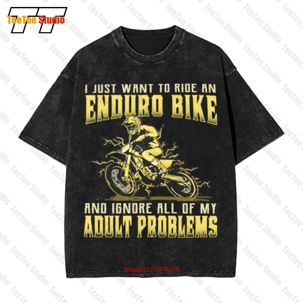 Je veux juste monter un vélo d'enduro et ignorer tous de mes problèmes adultes T-Shirt surdimensionné Vintage RXHA