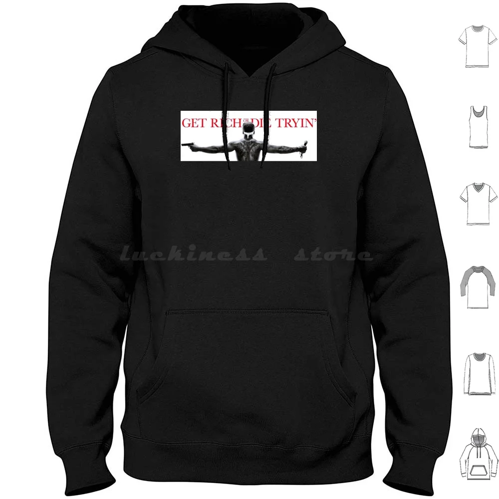 Get Rich Or Die Trying Hoodies Long Sleeve 50 Cent Curtis James G Unit Hip Hop Rapper 90s Street Gangster 2021
