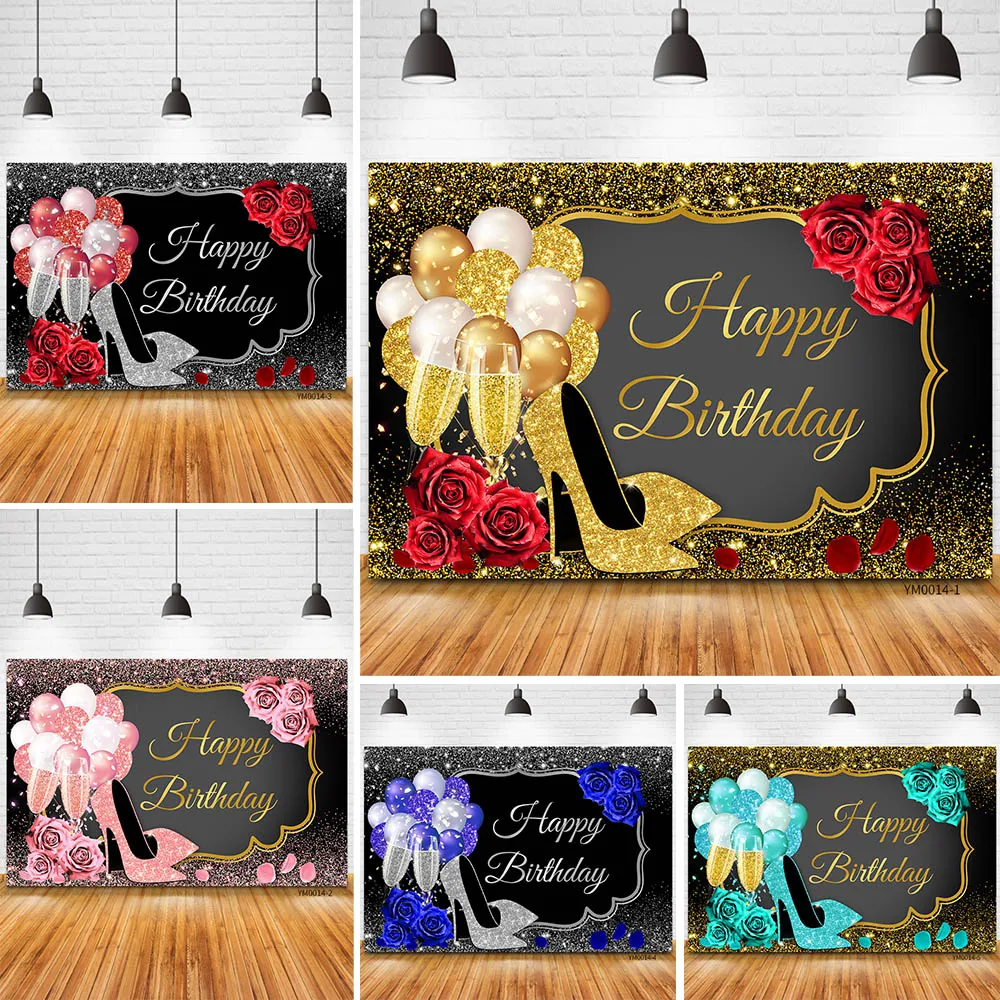 Gold Silver Happy Birthday Backdrop Glitter Rose Balloon High Heels Champagne Glasses For Women Birthday Party Background Banner