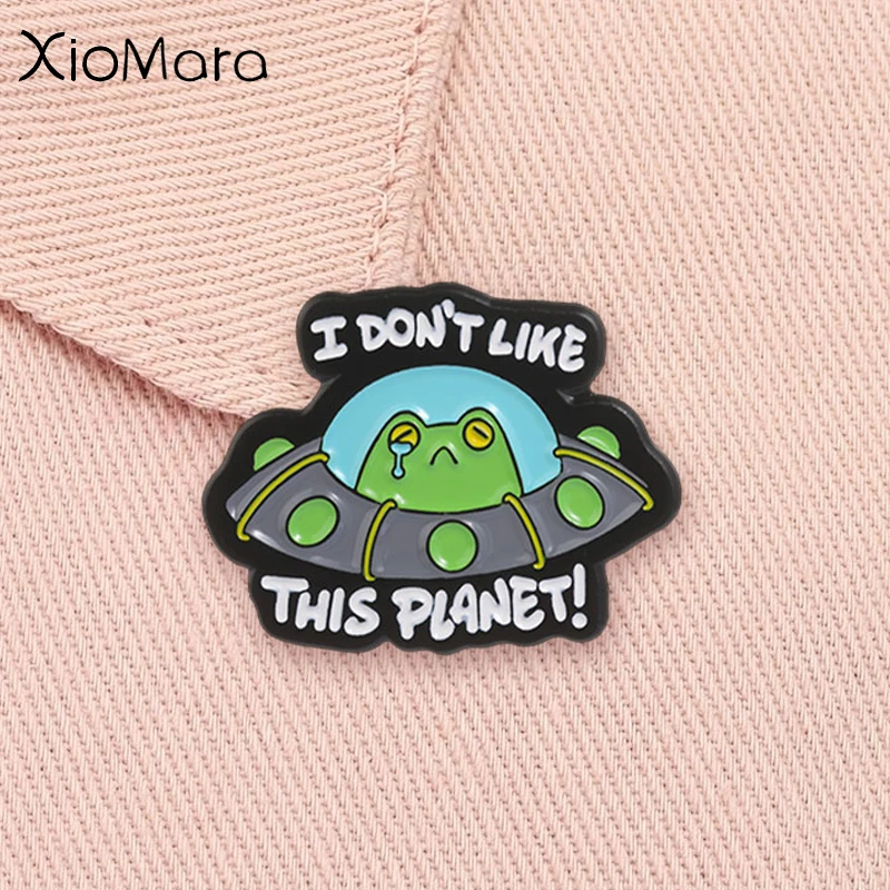 I Don't Like This Planet Enamel Pin Sad Crying Alien Frog UFO Funny Cartoon Animal Brooch Lapel Badge Jewelry Accessories Gift