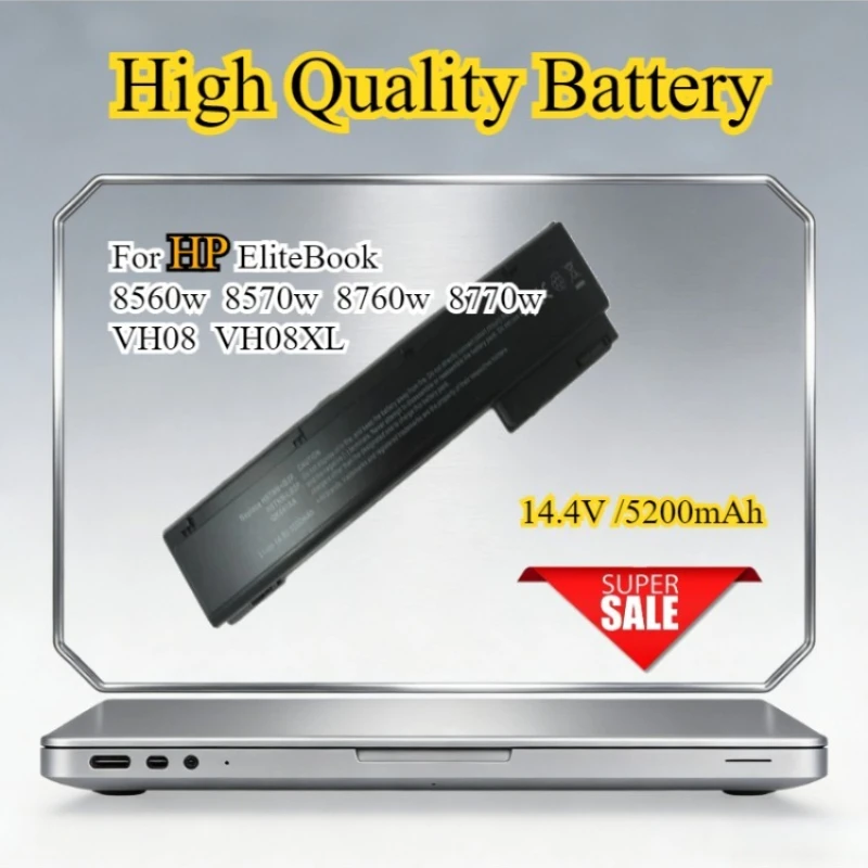 

14.4V 5200mAh 8 Cells Laptop Battery for HP EliteBook 8560w 8570w 8760w 8770w VH08 VH08XL HSTNN-IB2P HSTNN-LB2P QK641AA QK641AA
