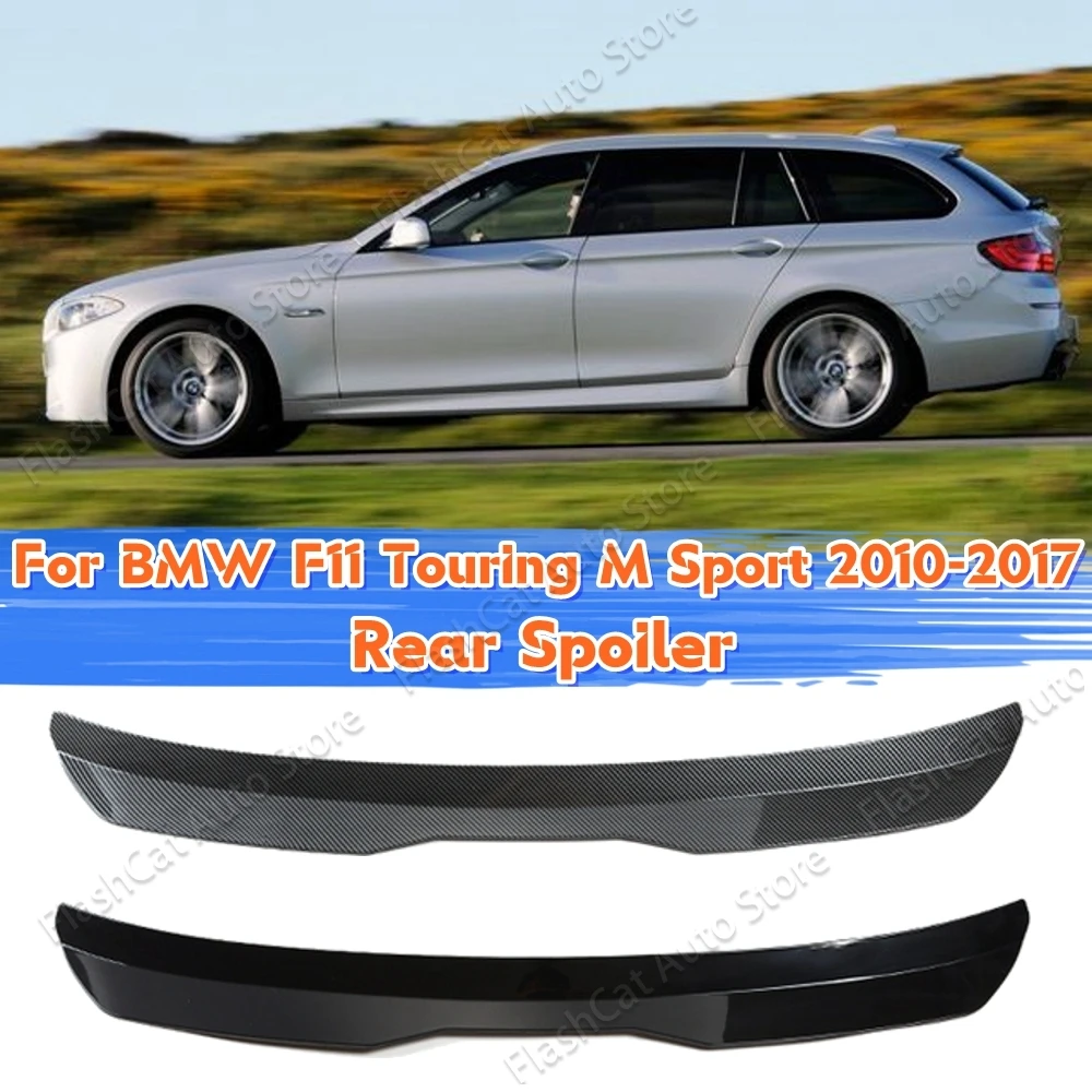 Roof Spoiler ABS Plastic Spoiler Rear Wing For BMW 5 series Touring F11 M Sport 535i Msport 2010-2017 Car Tail Wing Decoration