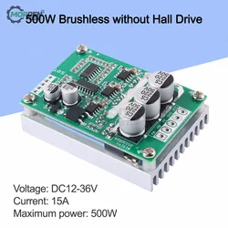 500W 15A DC 12-36V Brushless Hall Free Motor Driver Board High Power Motor Foward Reverse Speed Controller Power Supply