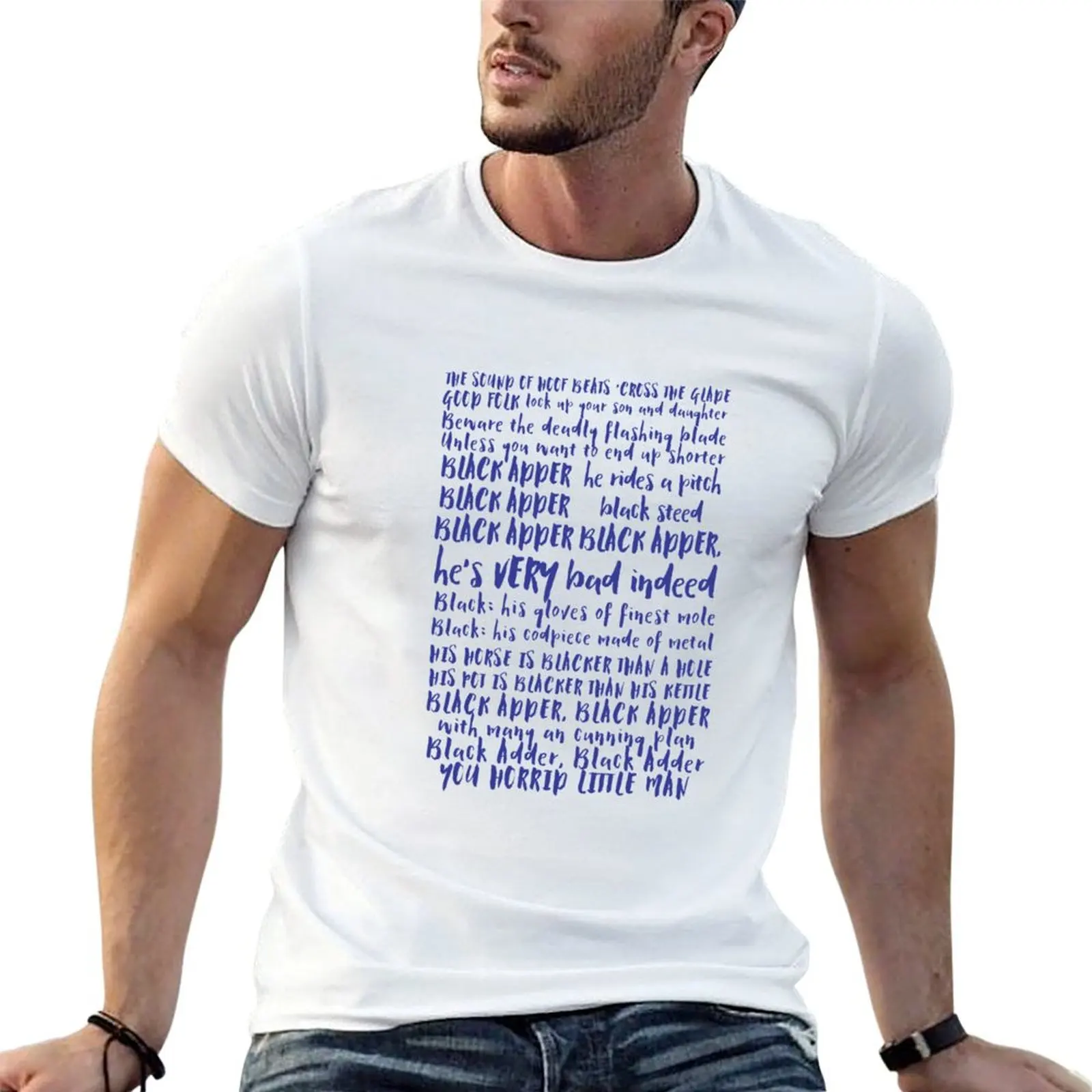 

Blackadder Lyrics T-Shirt cotton tshirt 100% funny t shirts man T-Shirt