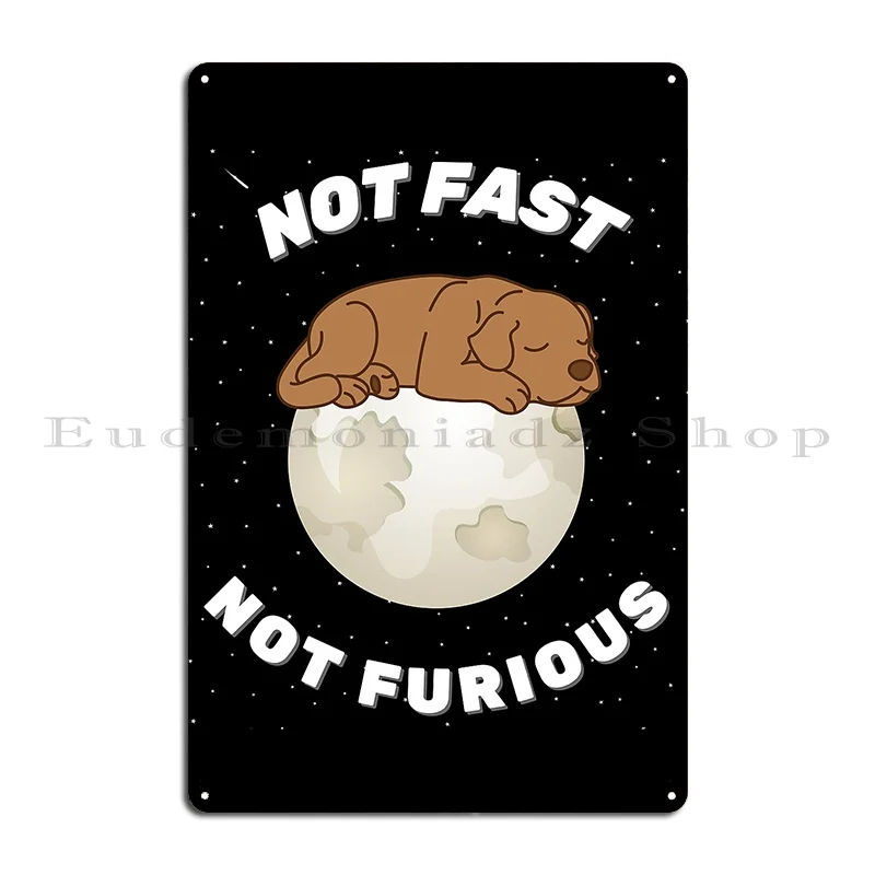 Not Fast Not Furious English Cocker Spaniel Dog Sleeping On The Moon Metal Sign Poster Bar Vintage Custom Tin Sign Poster