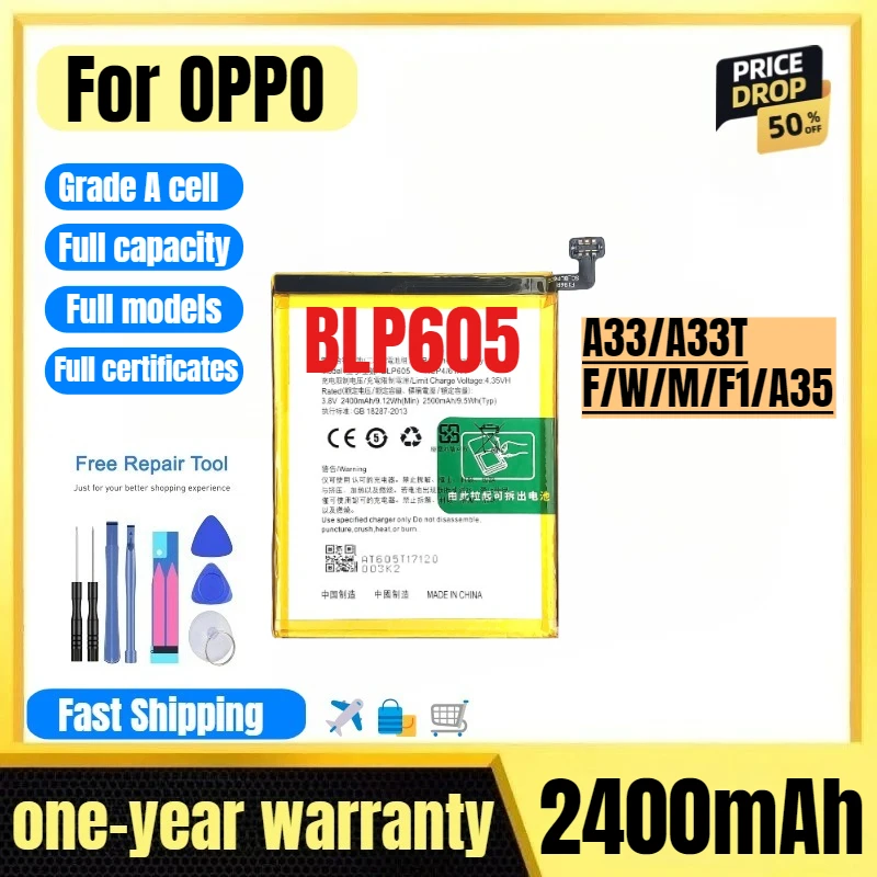

BLP605 for OPPO A33/A33T/F/W/M /F1/A35 Phone Battery High Quality High Capacity Replacement Bateria Grade A Cell with Tools