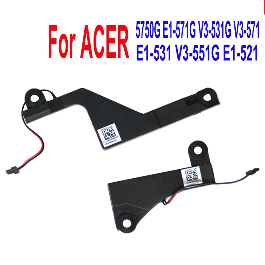 

1-10Set New Laptop Built-in Speaker For ACER V3-531G V3-551G E1-571G E1-531 V3-571 V3-57 1G5750 5750G 5755 NV52 speakers