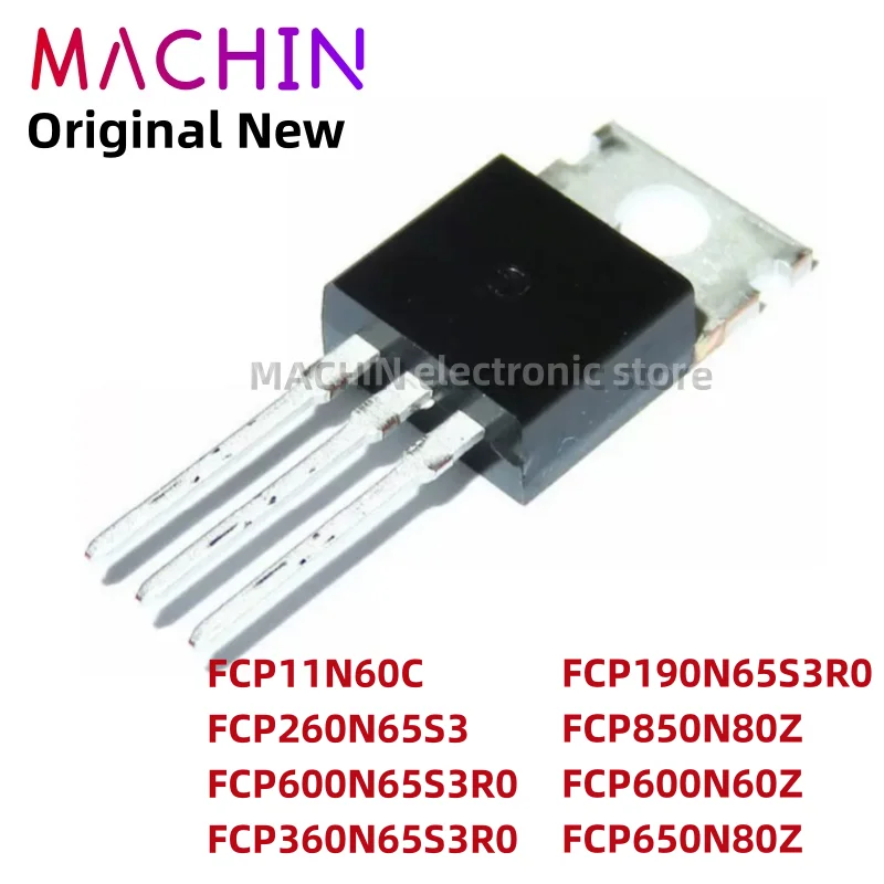 1pcs FCP11N60C FCP260N65S3 FCP600N65S3R0 FCP360N65S3R0 FCP190N65S3R0 FCP850N80Z FCP600N60Z FCP650N80Z TO220-3 MOS FET TO-220