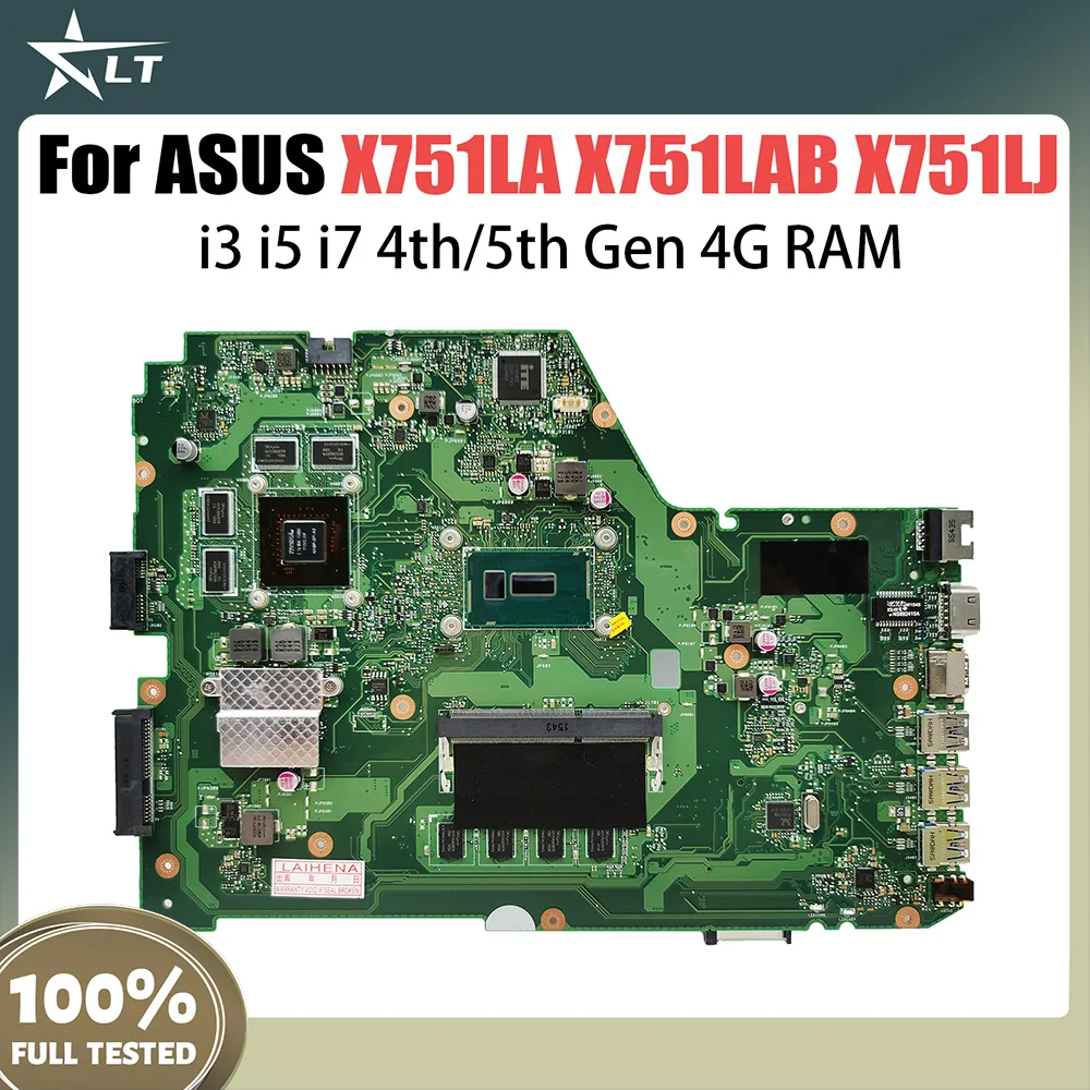 

X751LD Notebook Mainboard for ASUS X751LA X751LAB X751LJ X751LB Laptop Motherboard With i3 i5 i7 4th 5th Gen CPU V2G 4GB-RAM