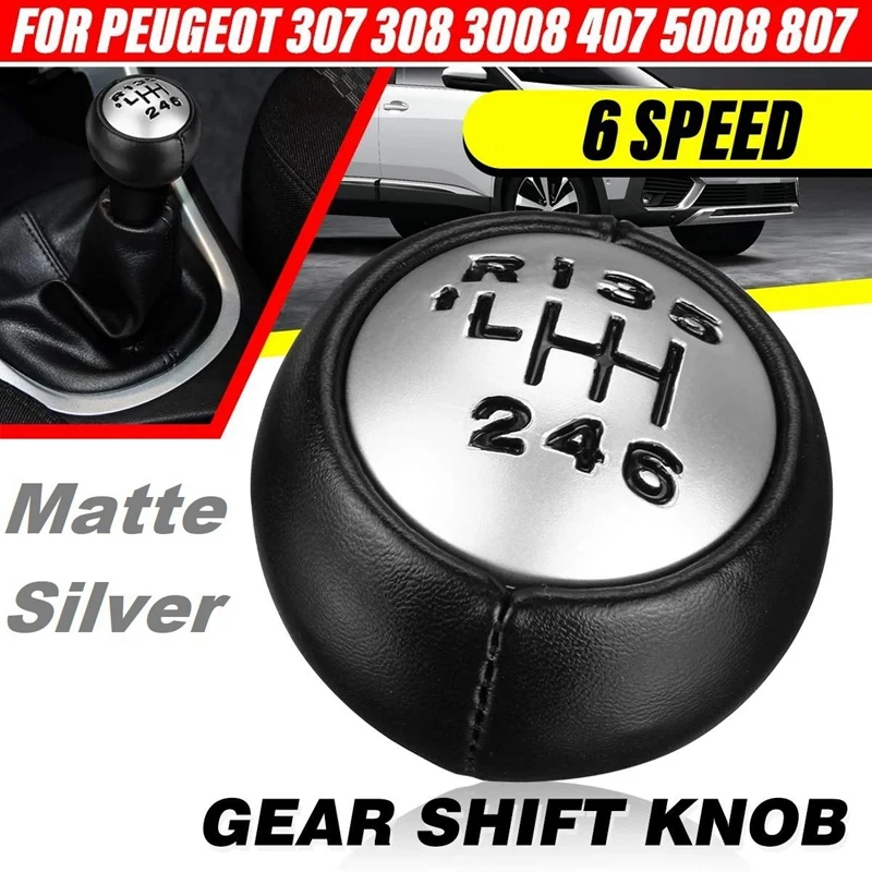 6 Speed Gear Shift Knob for Peugeot 307 308 3008 407 5008 807 Partner B9 Tepee Citroen C3 A51 C4 C4 Picasso C8 Berlingo