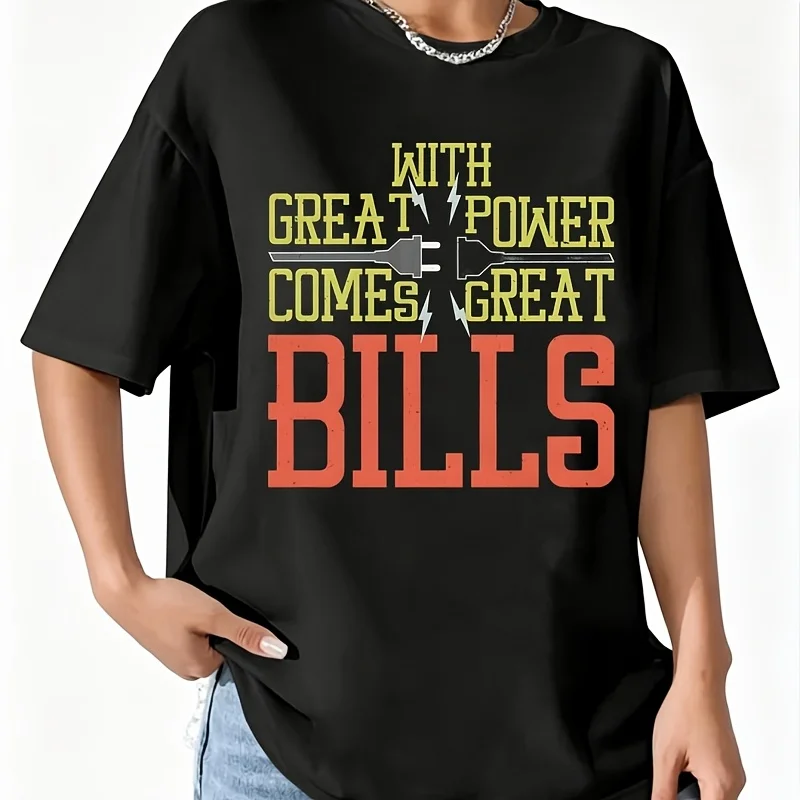 With Great Power Comes Great Bills Utility Women's 100% Cotton T-Shirt Short Sleeve Top Casual Round Neck Fun Print Tee S-5Xl