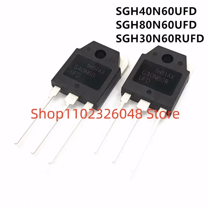 

10 шт. новый SGH40N60UFD SGH80N60UFD SGH30N60RUFD IGBT TO-3P TO-247 В НАЛИЧИИ