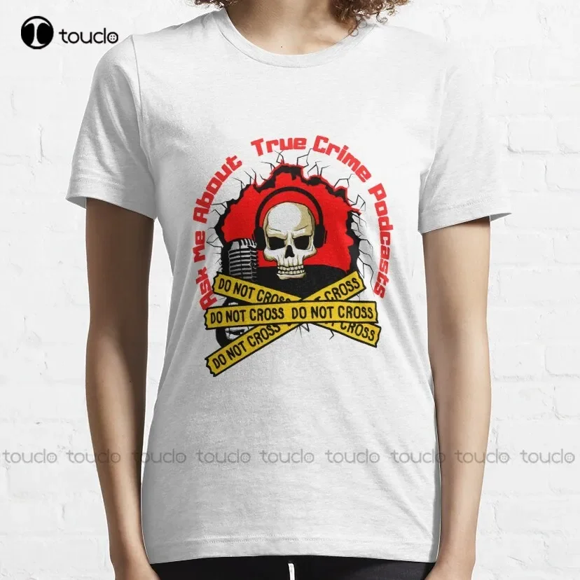 Ask Me About True Crime Podcasts Classic T-Shirt Green Shirts For Women Tee T Shirts Digital Printing Breathable Cotton Retro