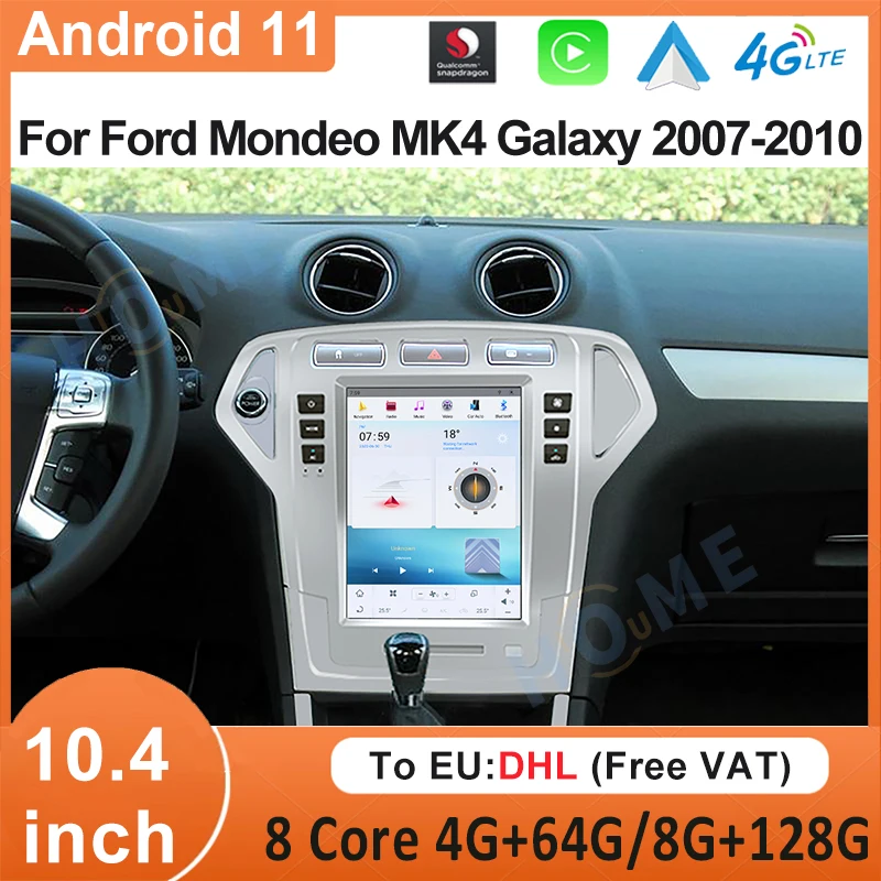 

Carplay Auto 10.4" Car Radio GPS Multimedia Video Player For Ford Mondeo 4 MK4 2007-2010 Snapdragon 665 Android 11 DSP Stereo 4G