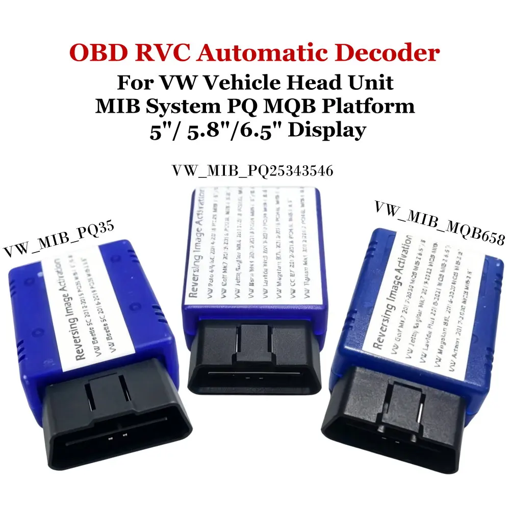 

OBD Car Camera Decoder Activation For Volkswagen VW Stereo Head Unit Screen MIB System PQ MQB Platform 5"/ 5.8"/6.5" Display