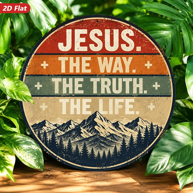 2D Flat, [2D Flat] 2D Flat Print 1pc Round Metal Iron Sign, Wall Art, Jesus The Way The Truth The Life Wall Art, Mountain Forest