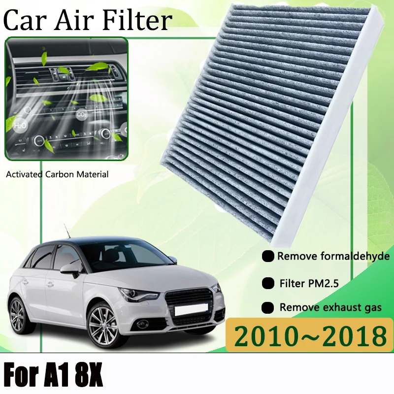 

For Audi A1 8X MK1 2010-2018 Front Grill Air Conditioning Filter Cabin Conditioner Filter Automobiles Filters Car Accessories