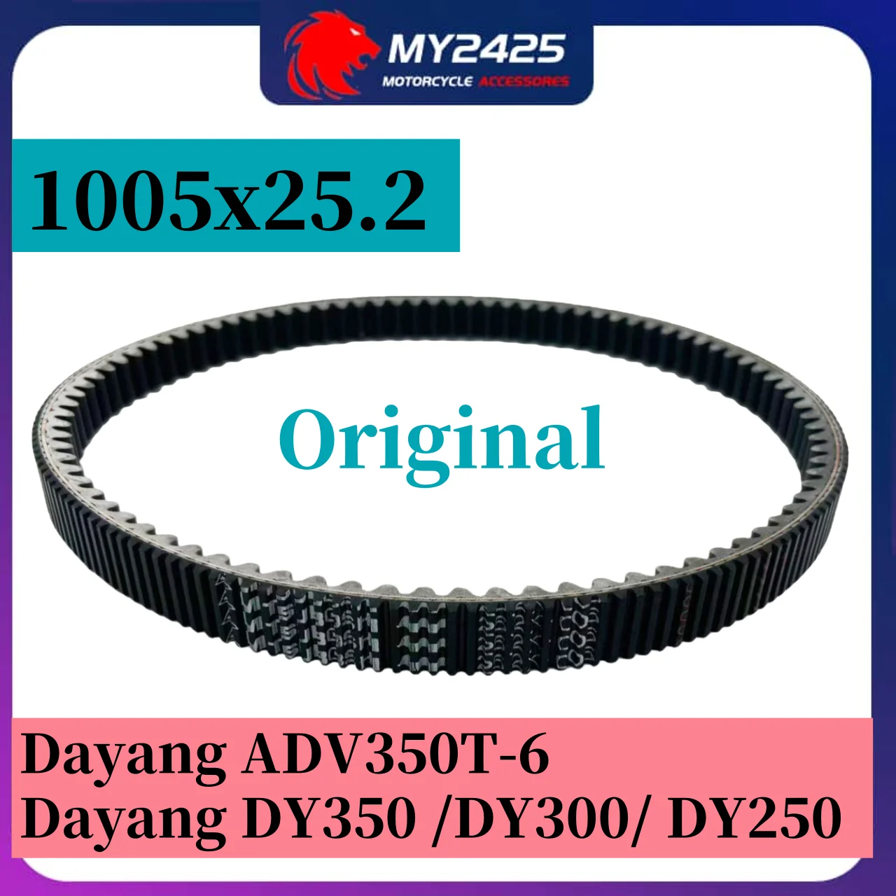 

Original Drive Belt Transmission Belt 1005 x 25.2 For Dayang DY250 DY350 ADV350T-6 Vorei 250cc 300cc DY250 300 Motorcycle Drive