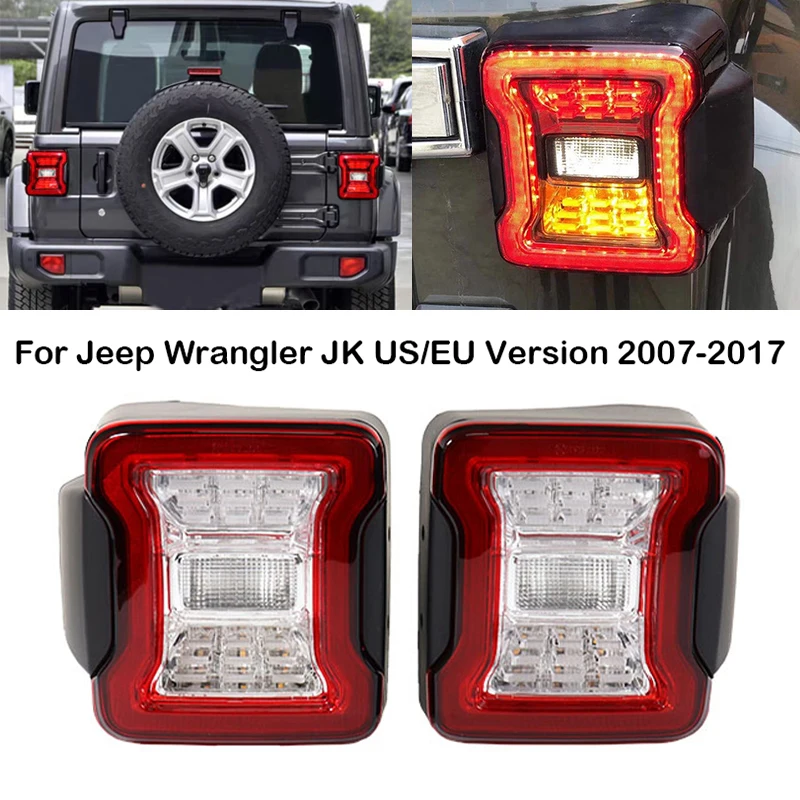 

1 Pair LED Modified Tail Lamp Rear Reverse Brake Lamp LED Running Light Taillight For Jeep Wrangler JK US EU Version 2007-2017