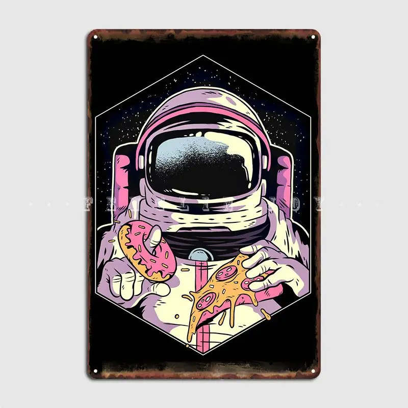 Astronaut Pizza Donut Metal Plaque Poster Plaques Cinema Customize Cinema Garage Tin Sign Poster