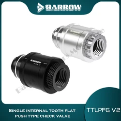 Barrow Mini Water Stop Valve Fitting M-F G1/4'' Thread Hand Push Type Fluid Valve PC Water Cooling  TTLPFG V2
