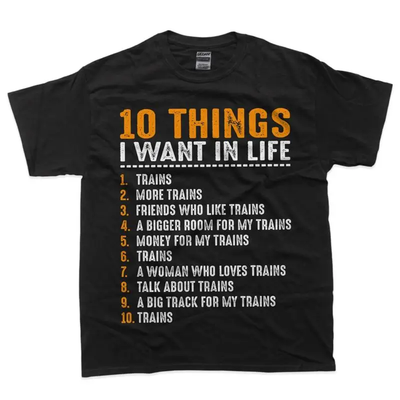 

10 Things I Want In My Life For Model Trains Lover T Shirt