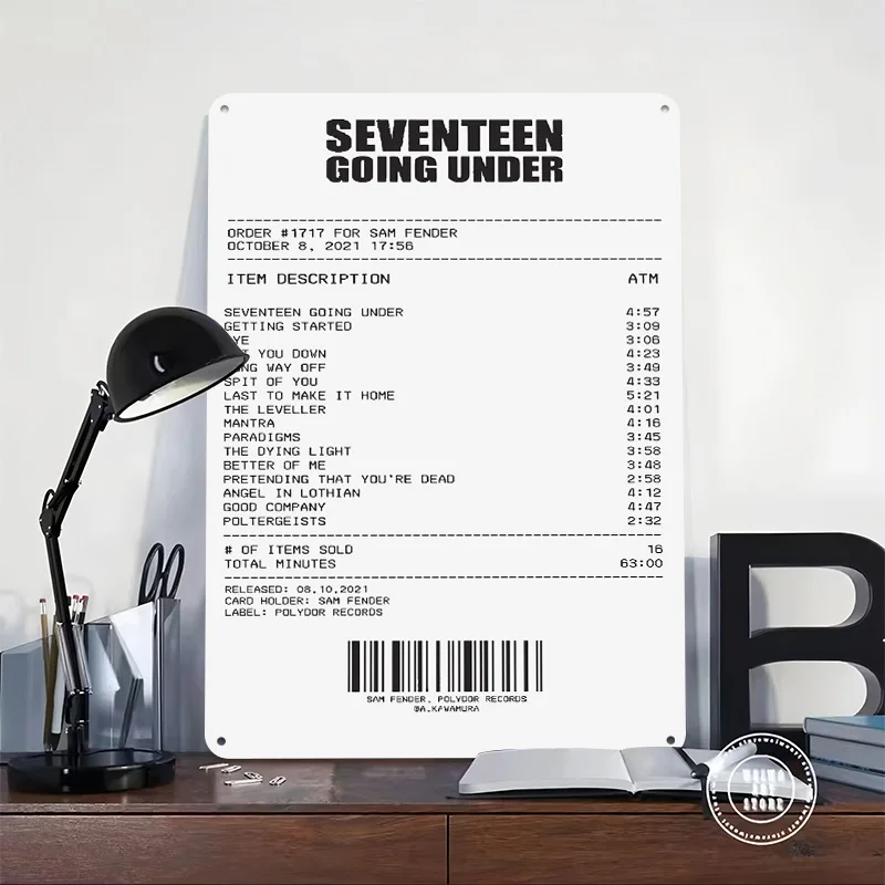 Sam Fender Seventeen Going Under Receipt Metal Poster Custom Wall Art Retro Vintage Tinplate Signs for Bar Accessories Wand Deko