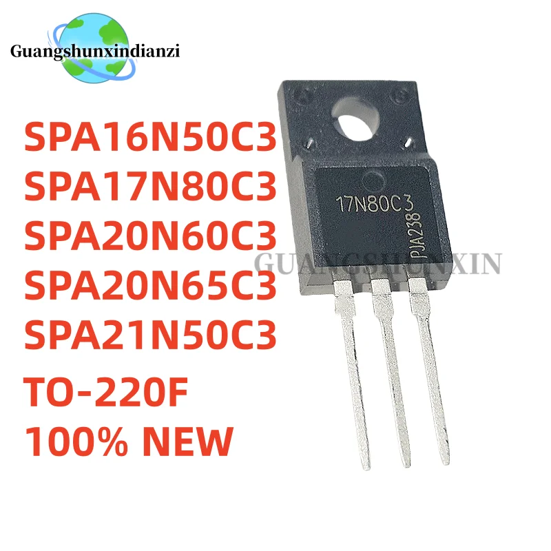 10PCS 100% NEW SPA16N50C3 SPA17N80C3 SPA20N60C3 SPA20N65C3 SPA21N50C3 TO-220F 16N50C3 17N80C3 20N60C3 20N65C3 21N50C3