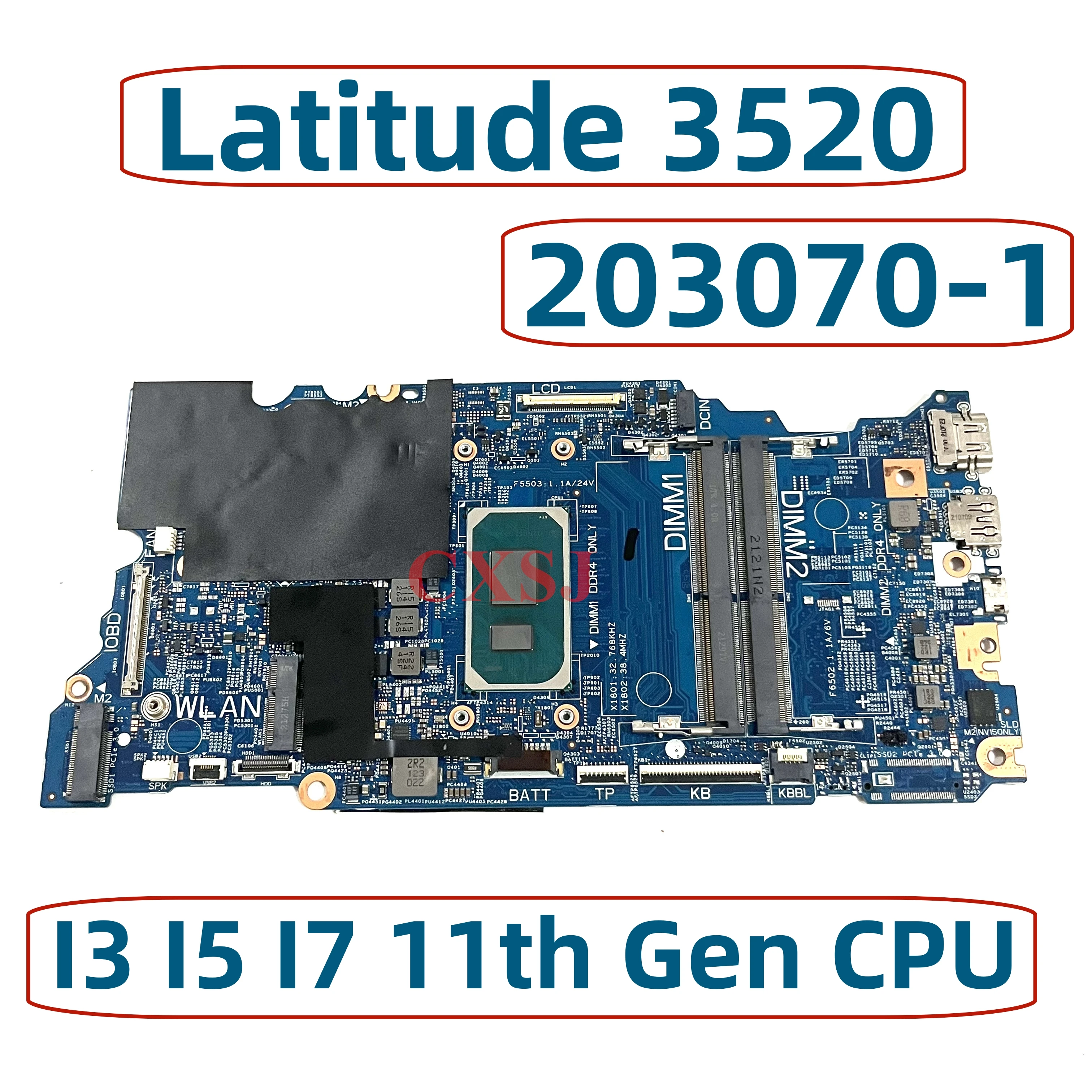 203070-1 For Dell Latitude 3520 Laptop Motherboard CN-0R31RD 00DN01 08N6T5 0VT31N With I3 I5 I7 11th Gen CPU DDR4 Mainboard