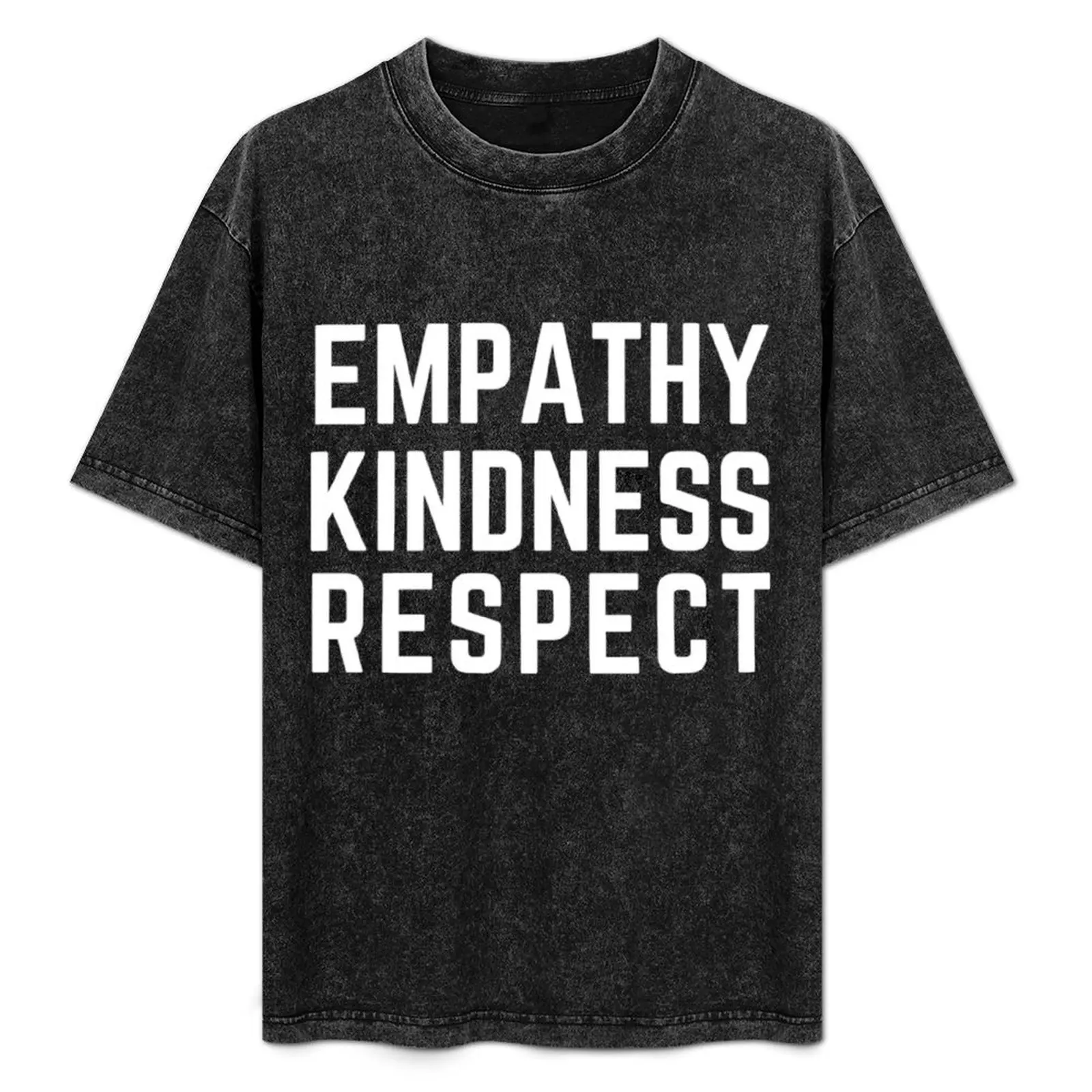 T-shirt Empathy Kindness Respect, confortable pour un usage quotidien