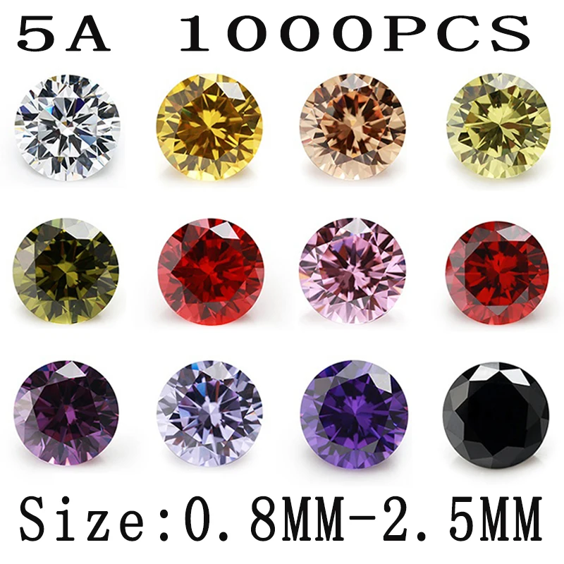 

1000pcs Size 0.8-2.5mm Round Loose Cubic Zirconia 5A CZ Stones White Golden Yellow Olive Pink Black Amethyst Garnet Color