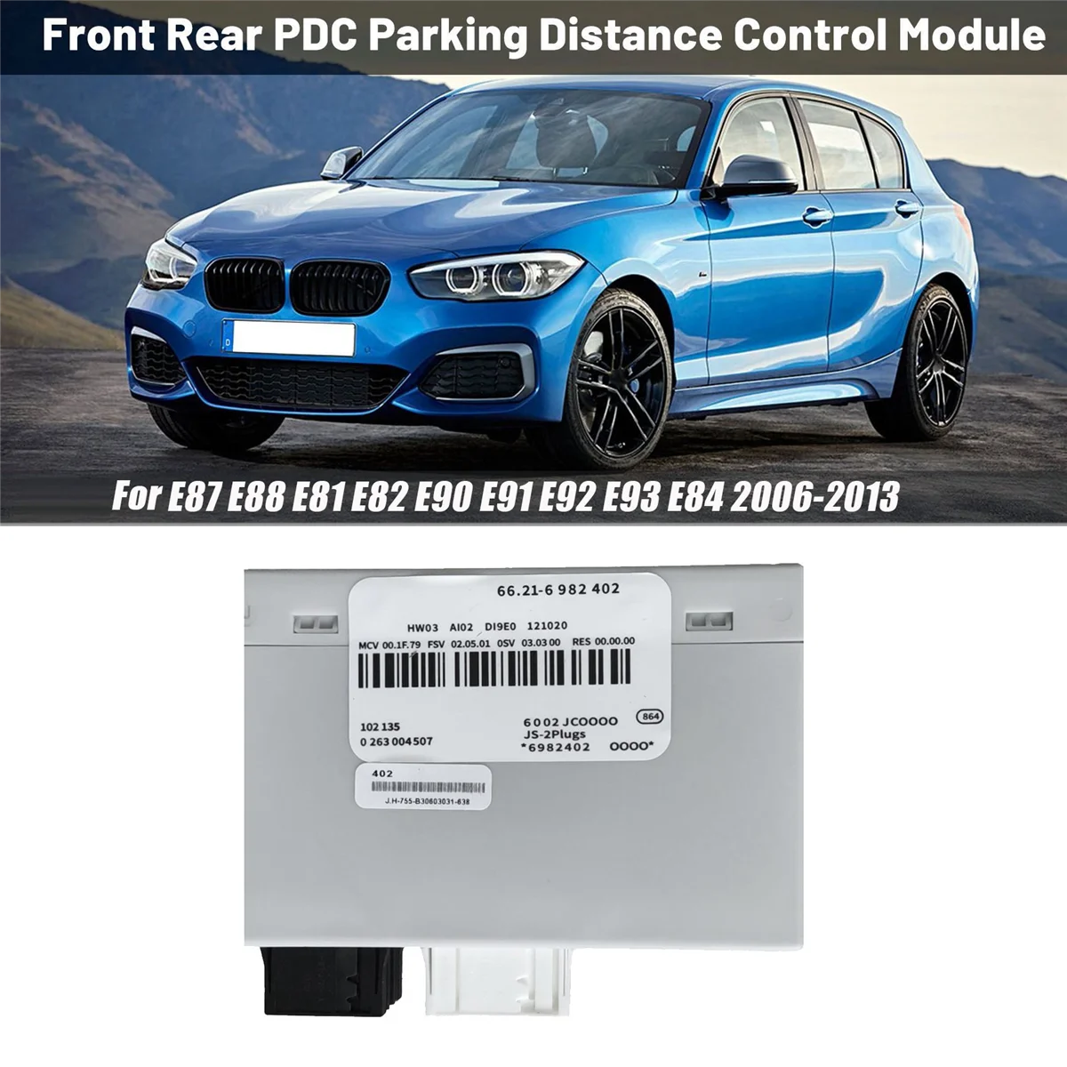 66216982402 Car PDC Park Distance Control Unit Module for BMW E87 E88 E81 E82 E90 E91 E92 E93 E84 2006-2013