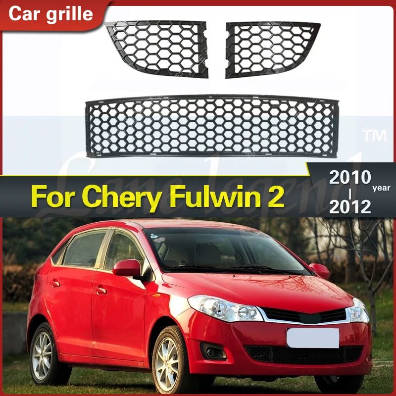 

Original Car Front Grille Bumper Grille for Chery Fulwin 2 2010 2011 2012 Racing Grills