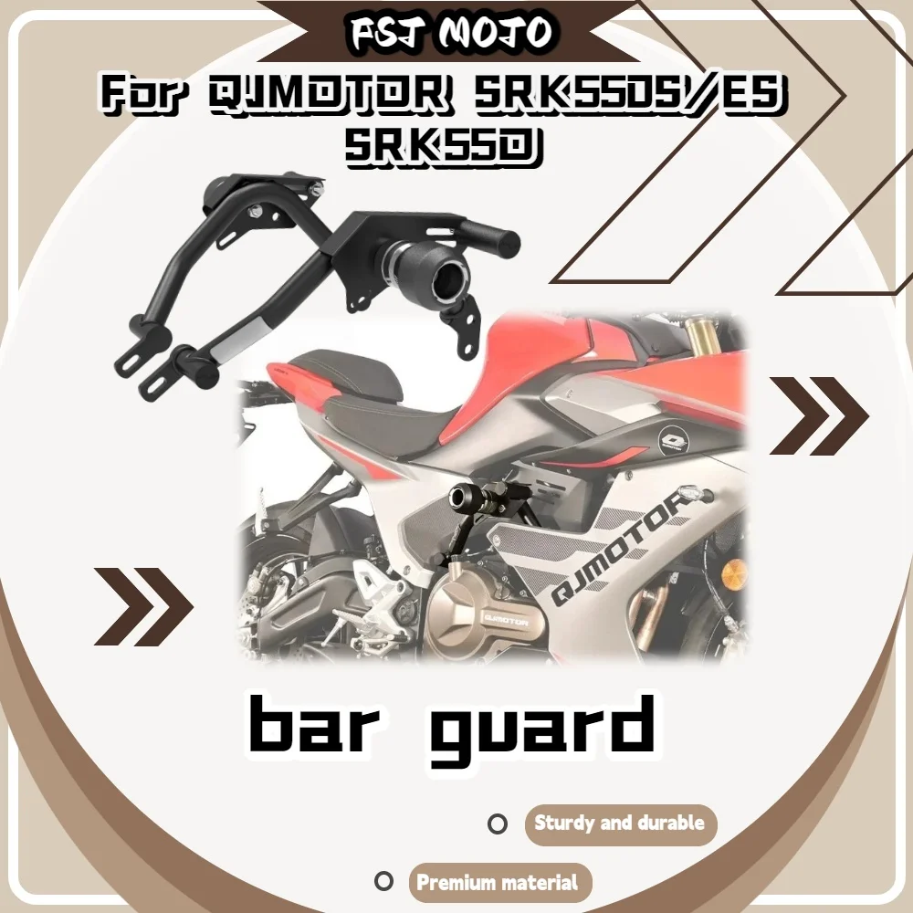 For QJMOTOR SRK550S SRK550ES Heavy Duty Anti-Drop Guard Bar, Reinforced Bracket Anti-Deformation Bumper Street Motorcycle