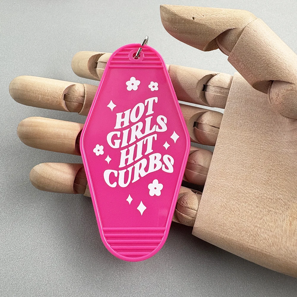 Popular Phrase Hot Girls Hit Curbs Keychain Humorous Female Driver Keyring Spirited Driving Inspired Key Tag Accessories Souveni
