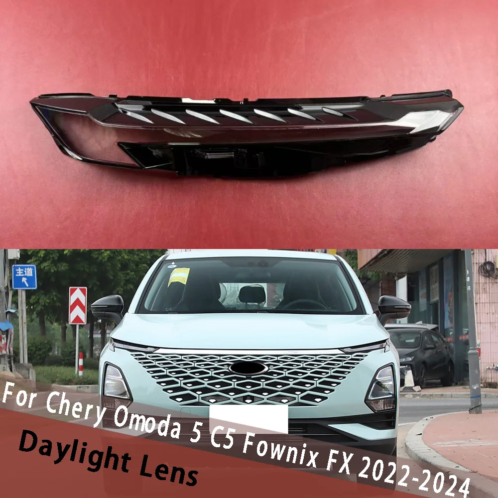 For Chery Omoda 5 C5 Fownix FX 2022 2023 2024 Daylight Cover Lens Daylamp Shell Replace Original Lampshade Day Light Plexiglass