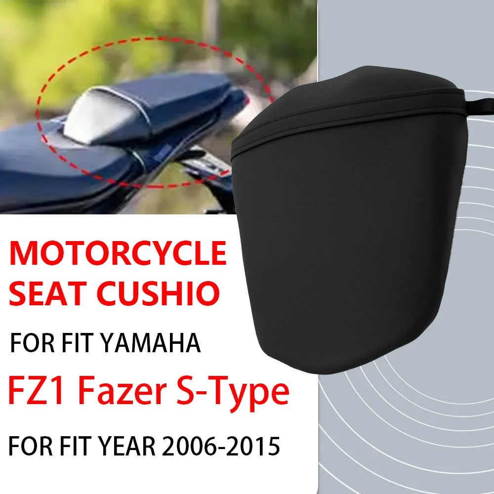 

Motorcycle accessories Rear Pillion Passenger Soft Seat Cushion For Yamaha FZ1 Fazer S-Type FZ1-S FZ1-SA FZS1 FZS10 2006-2015