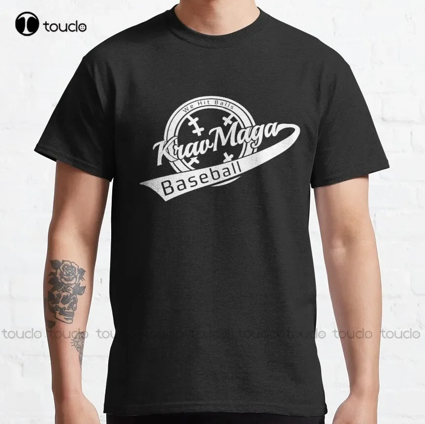 Krav Maga Baseball - We Hit Balls Classic T-Shirt Mens Fashion Shirts Custom Aldult Teen Unisex Digital Printing Tee Shirts New