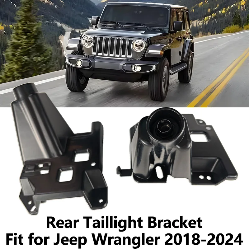 Tail Light Brackets  Fit for Jeep Wrangler JL  Sahara Rubicon 2018 2019 2020 2021 2022 2023 2024 Led Rear Lamp Holder Bracket