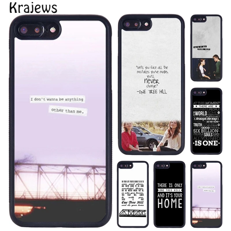 Krajews One Tree Hill Quote Phone Case For iPhone 16 15 14 X XR XS 11 12 mini 13 Pro MAX Plus cover shell coque