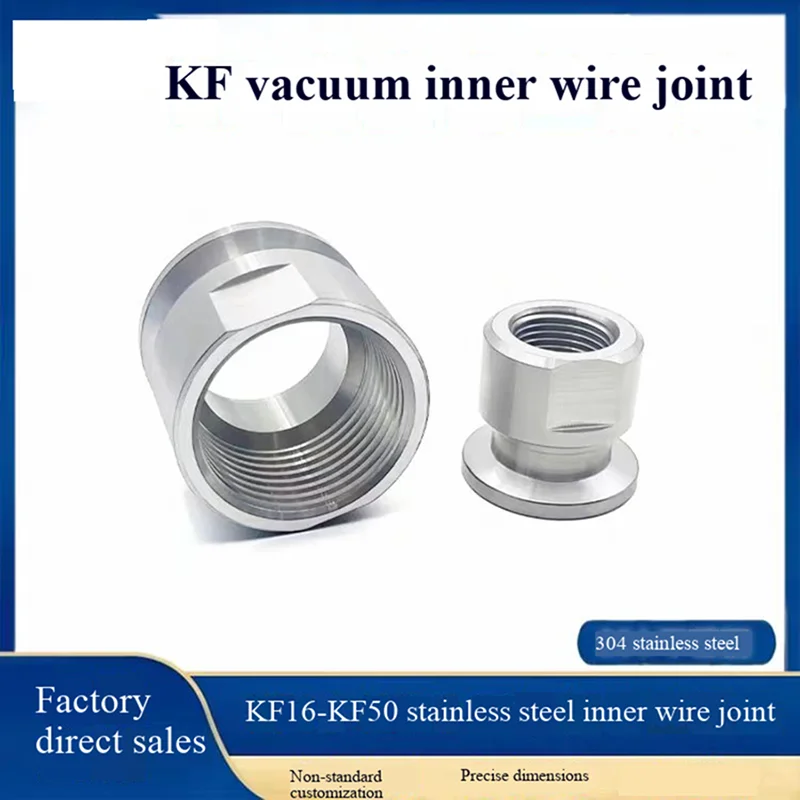 

304 Stainless Steel KF High Vacuum Inner Wire Adapter, Quick Install Vacuum Fitting for KF16 KF25 KF40 KF50 Flanges