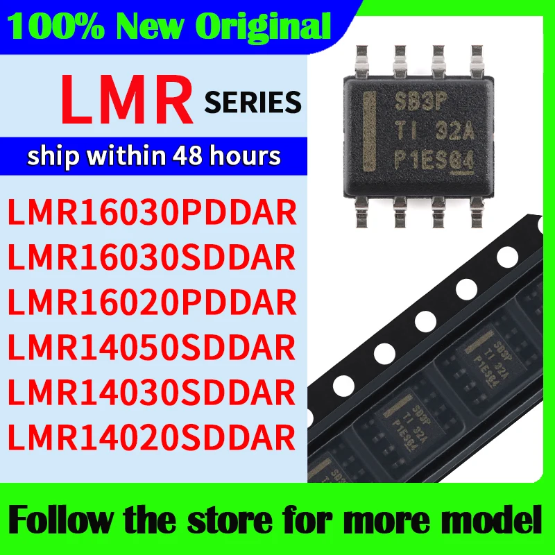 LMR16030PDDAR LMR16030SDDAR LMR16020PDDAR LMR14050SDDAR LMR14030SDDAR LMR14020SDDAR  High quality New