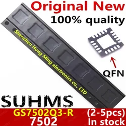 (2-5piece)100% New GS7502Q3-R GS7502Q3 GS7502 7502 QFN-20