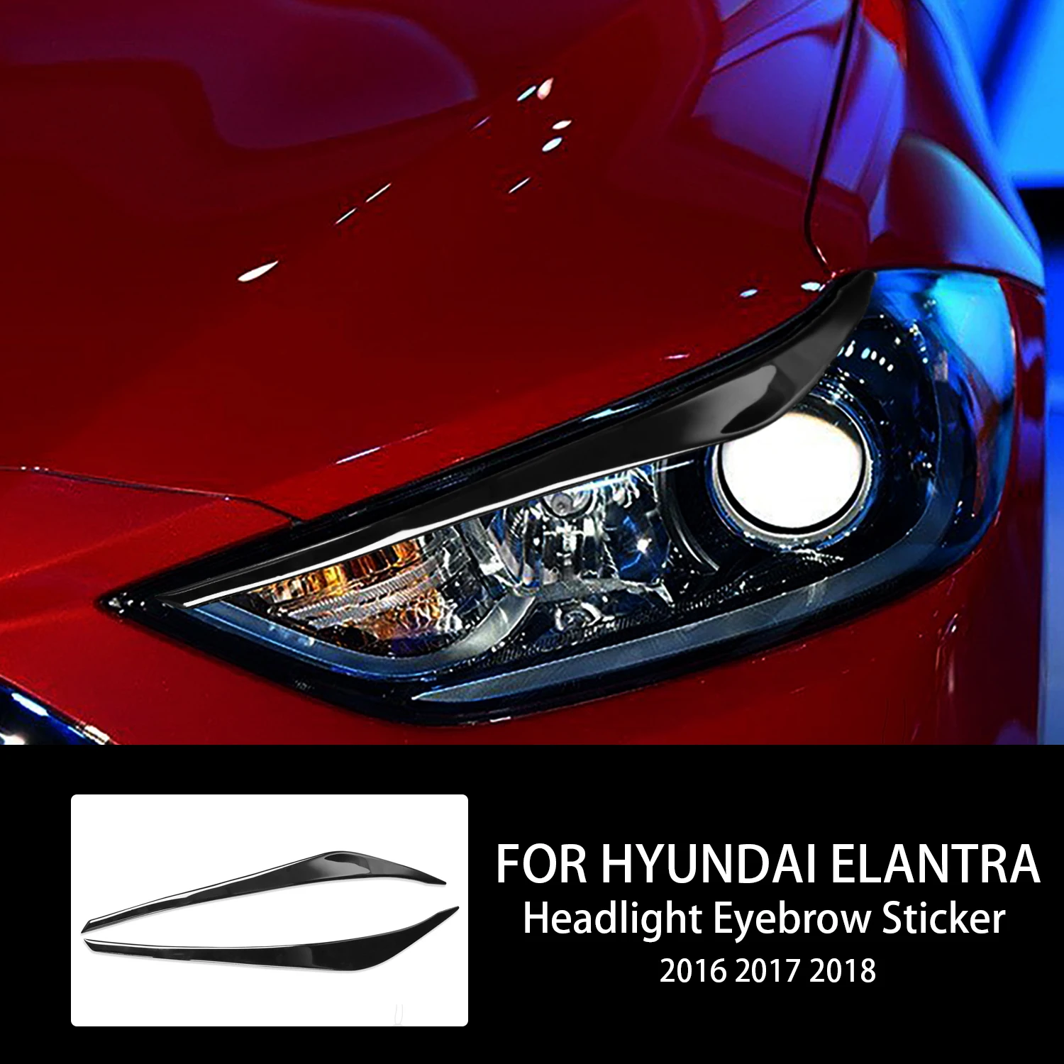 

For Hyundai Elantra 2016 2017 2018 Car Headlight Eyebrows Eyelid Eyelash Piano Black Sticker Gloss Exterior Styling Accessories