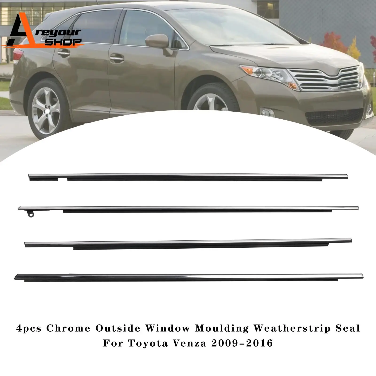 4pcs Chrome Outside Window Moulding Weatherstrip Seal for Toyota Venza 2009-2016