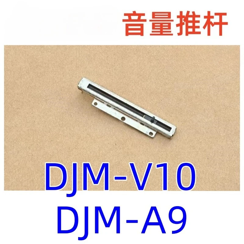 DJM-V10 mixer vertical push rod DJM-A9 volume fader potentiometer CCW1024
