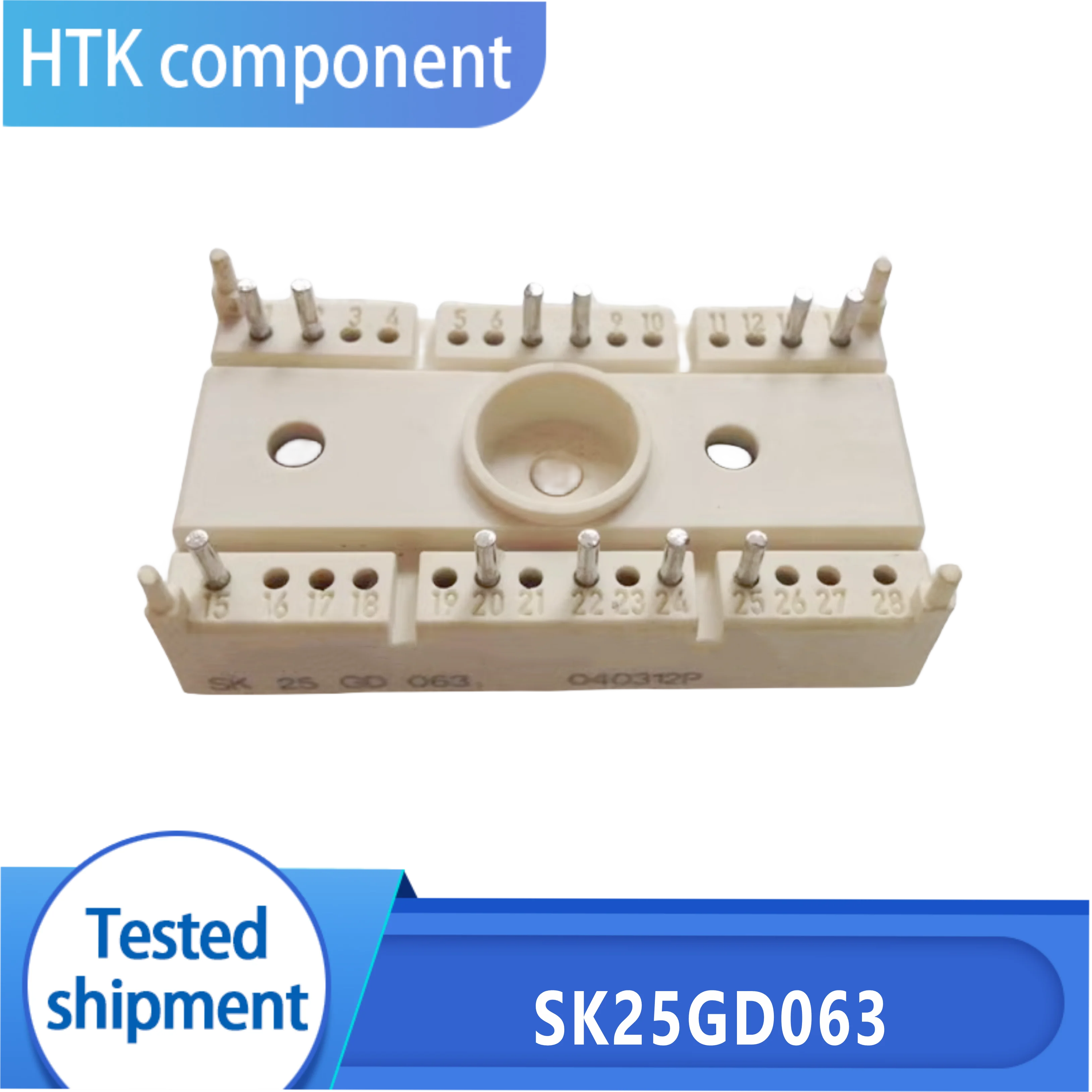 

SK25GD063 SK30GD063 SK45GD063 SK30GD128 новый оригинальный модуль IGBT