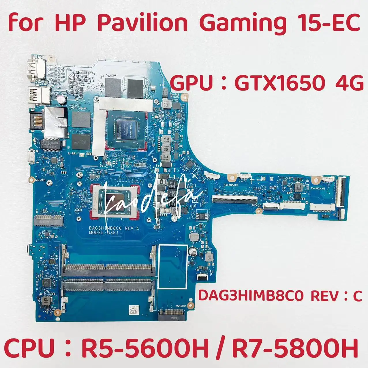 

DAG3HIMB8C0 Mainboard For HP Pavilion15-EC Laptop Motherboard CPU:R5-5600U R7-5800U AMD GPU:N18P-G61-MP2-A1 GTX1650 4GB Test OK