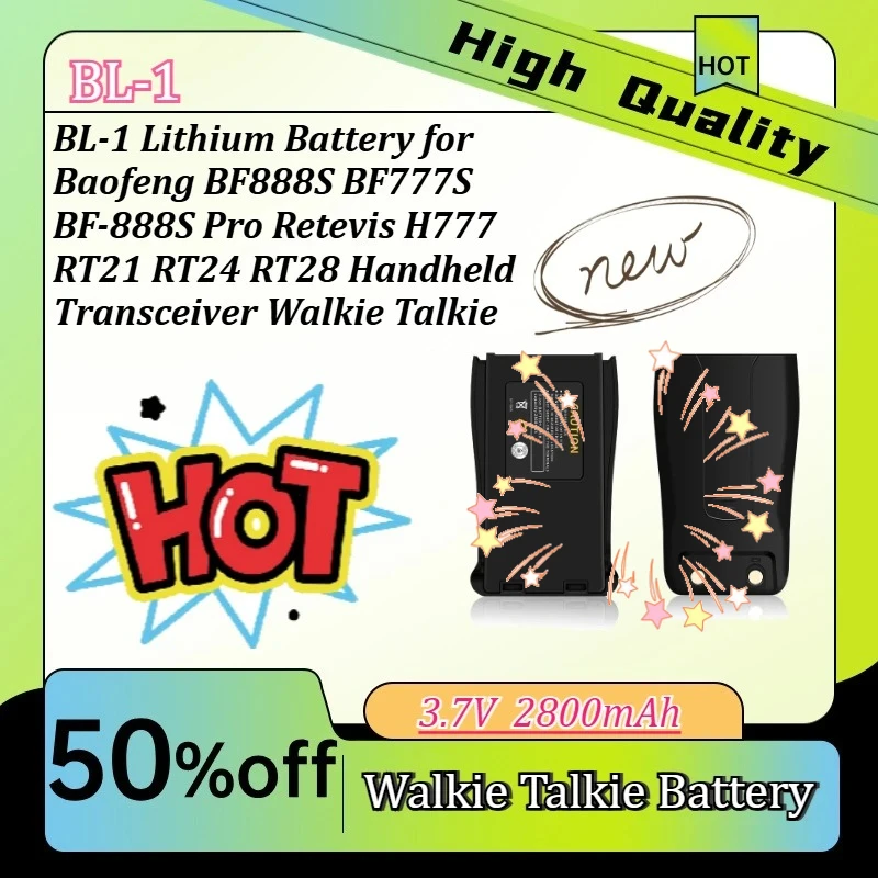 3.7V 2800mAh BL-1 Lithium Battery for Baofeng BF777S BF888S  BF-888S Pro Retevis H777 RT28 RT21 RT24  Transceiver Walkie Talkie